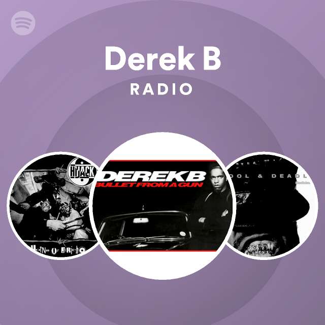 Derek B Songs, Albums And Playlists | Spotify