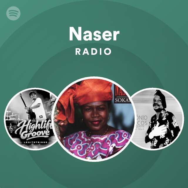 Naser Radio | Spotify Playlist