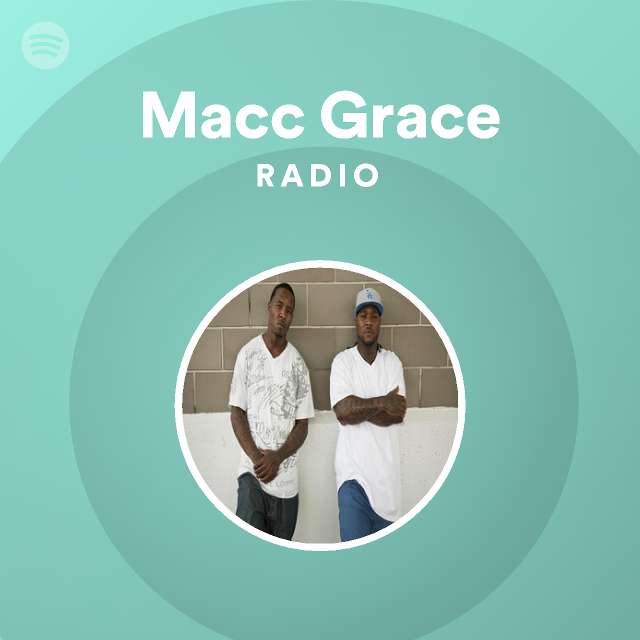 Macc Grace Radio Spotify Playlist 4018