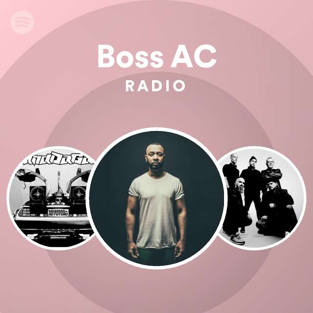 Boss AC Radio | Spotify Playlist
