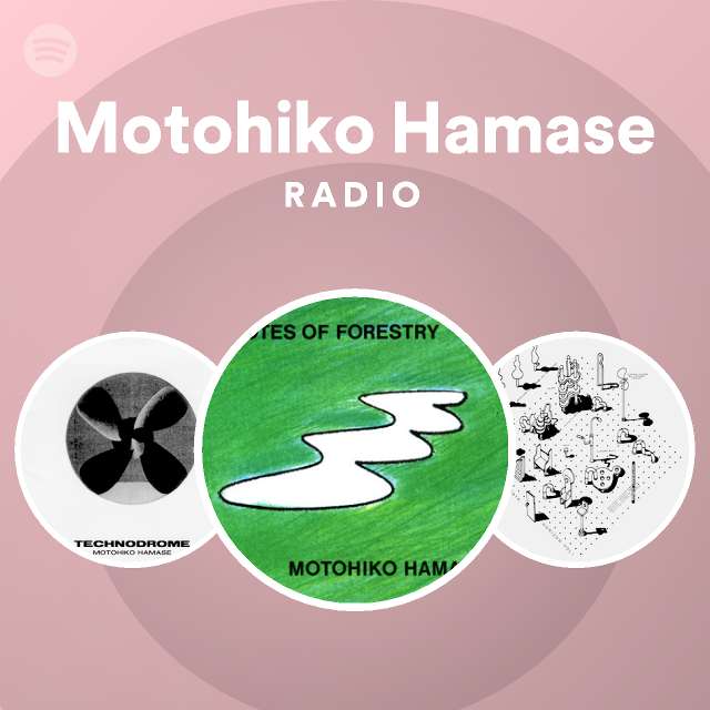 Motohiko Hamase | Spotify