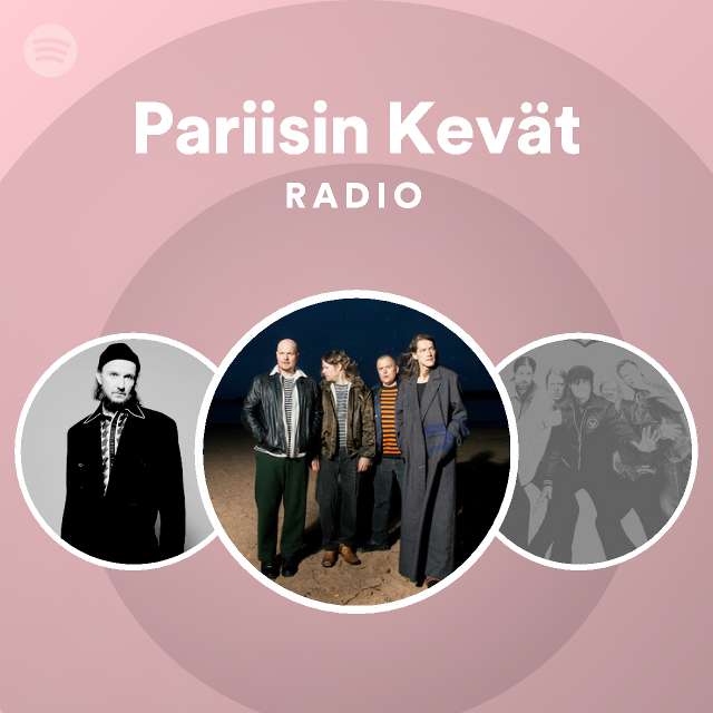 Pariisin Kevat Spotify