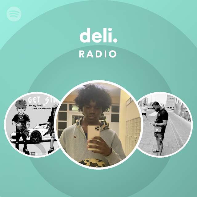 deli. Radio - playlist by Spotify | Spotify