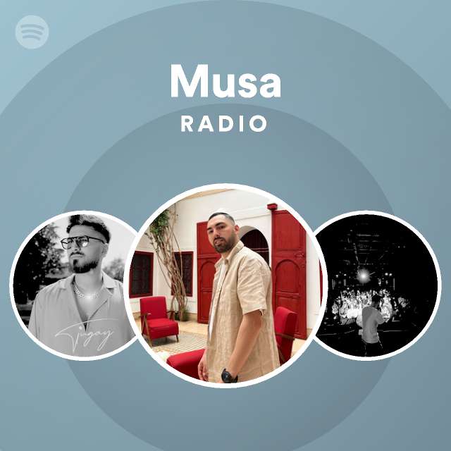 Musa Radio - playlist by Spotify | Spotify