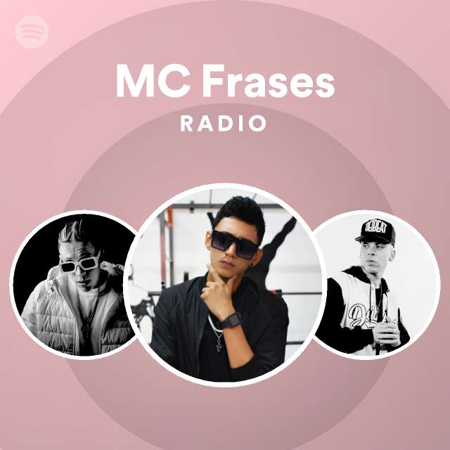 MC Frases Radio - playlist by Spotify | Spotify