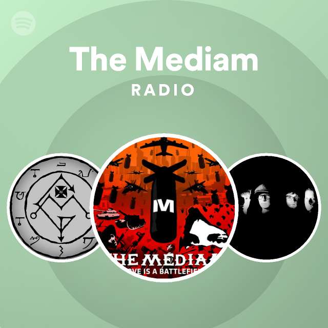 The Mediam Radio Spotify Playlist