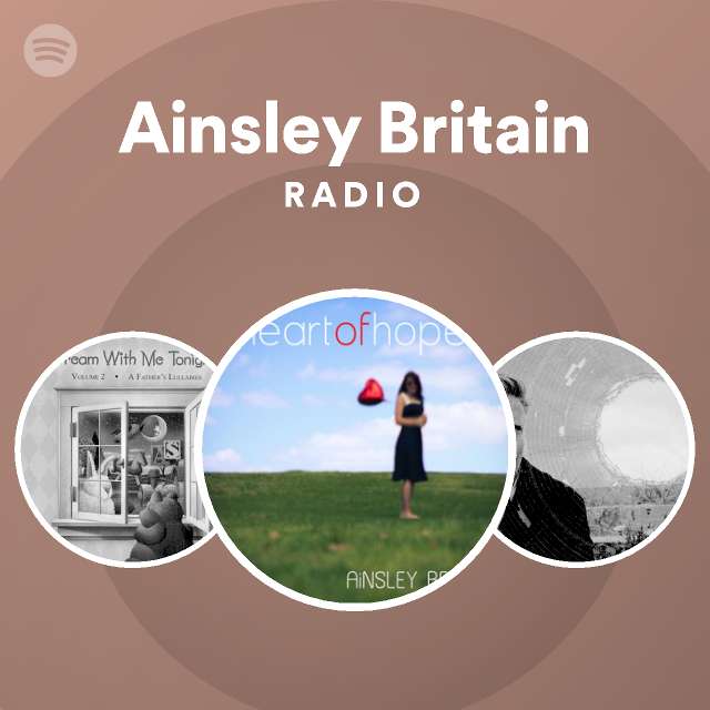 Ainsley Britain Radio on Spotify