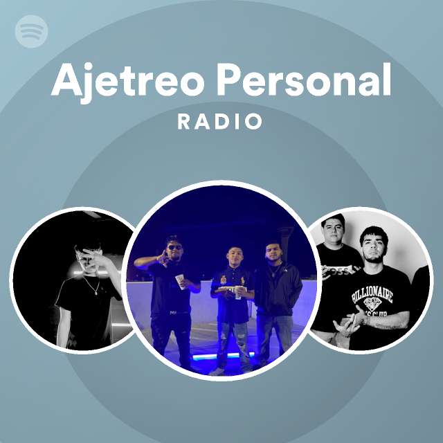 Ajetreo Personal Radio Spotify Playlist