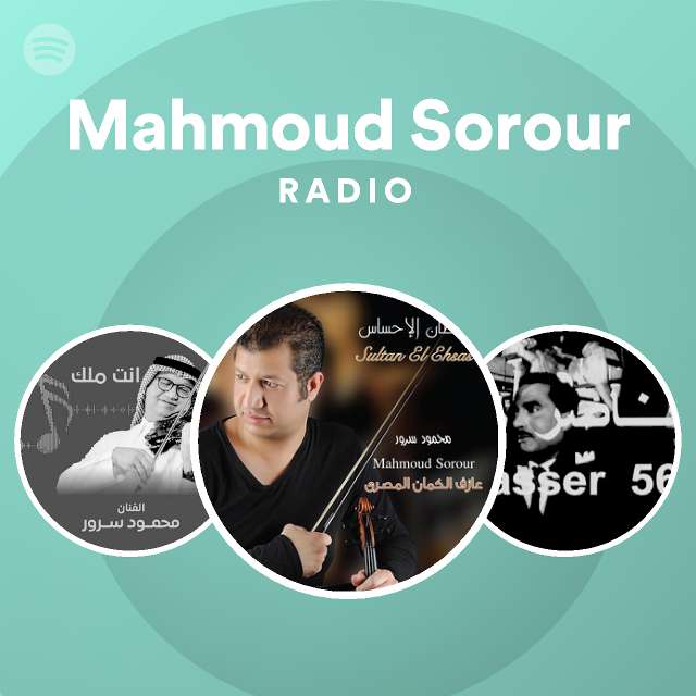 Mahmoud Sorour Radio - playlist by Spotify | Spotify