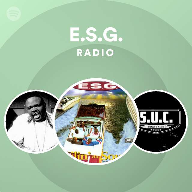 E.S.G. (Rapper) Songs