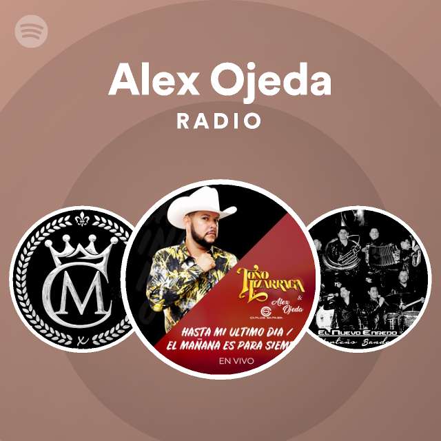 Alex Ojeda Radio - playlist by Spotify | Spotify