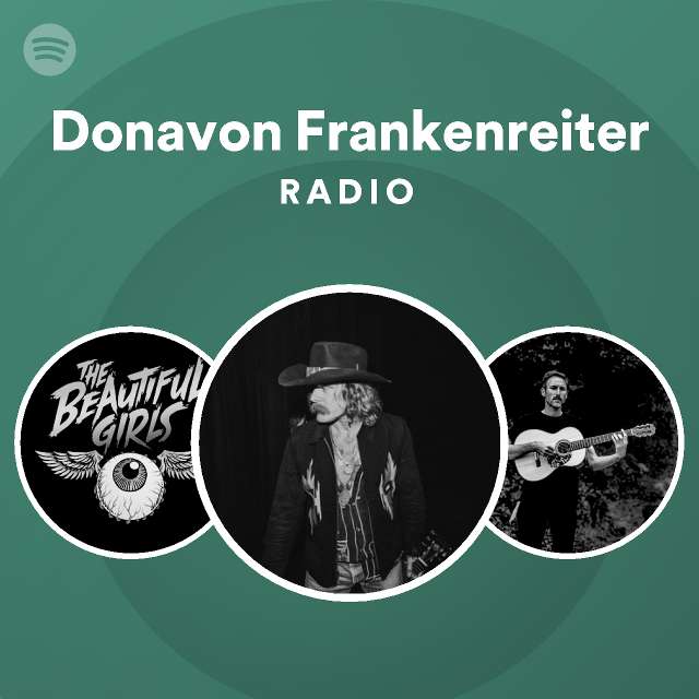 Donavon Frankenreiter Radio Spotify Playlist