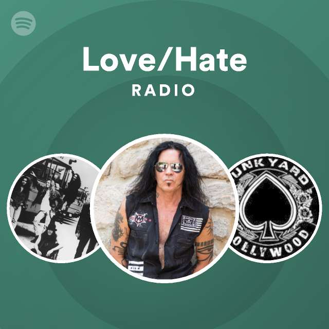 Love Hate Spotify