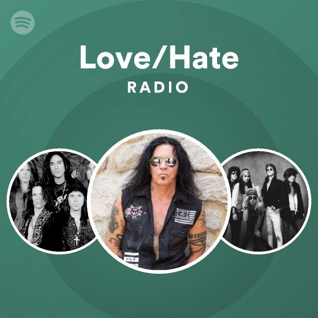 Love Hate Spotify