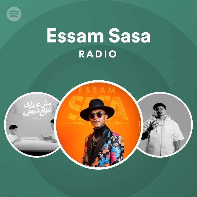 Essam Sasa | Spotify