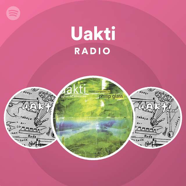 Uakti Radio - playlist by Spotify | Spotify