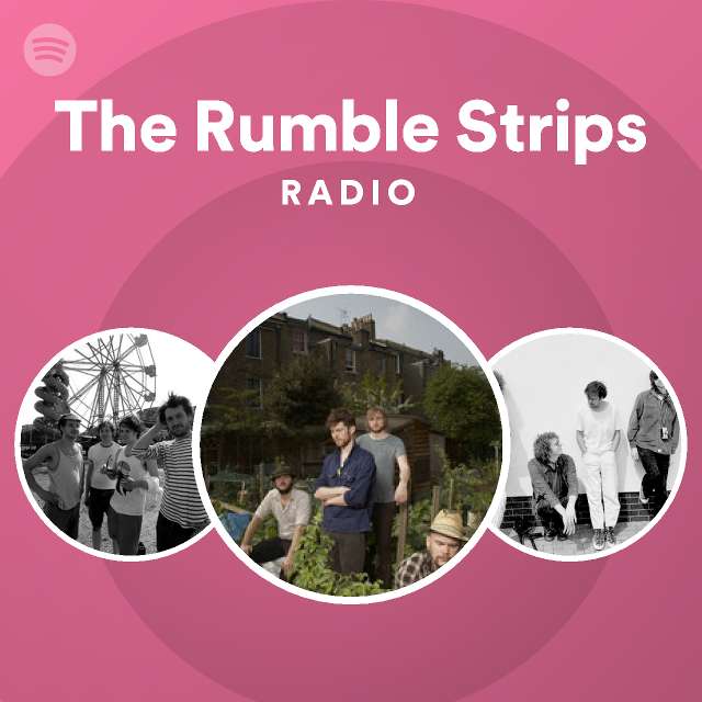 The Rumble Strips Spotify