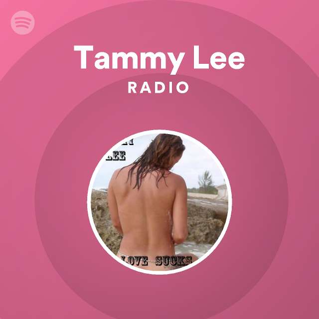 Tammy Lee Radio Spotify Playlist