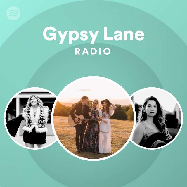 Gypsy Lane Radio Spotify Playlist
