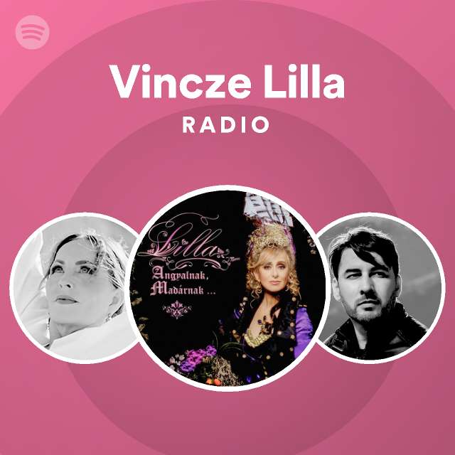 Vincze Lilla Spotify