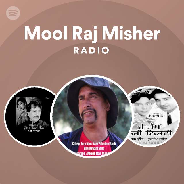 Mool Raj Misher Radio | Spotify Playlist