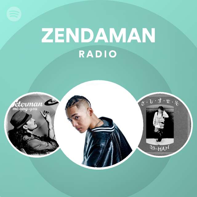 Zendaman Radio Spotify Playlist