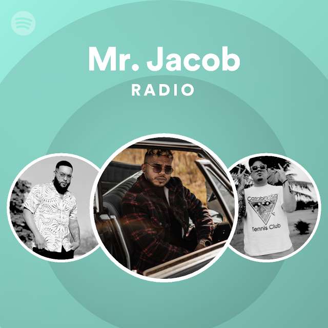 Mr Jacob Radio Spotify Playlist