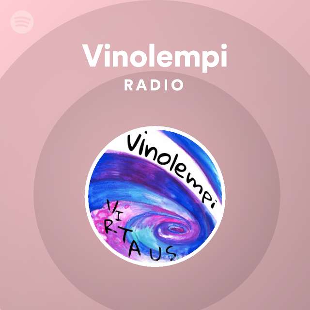 Vinolempi Radio - playlist by Spotify | Spotify