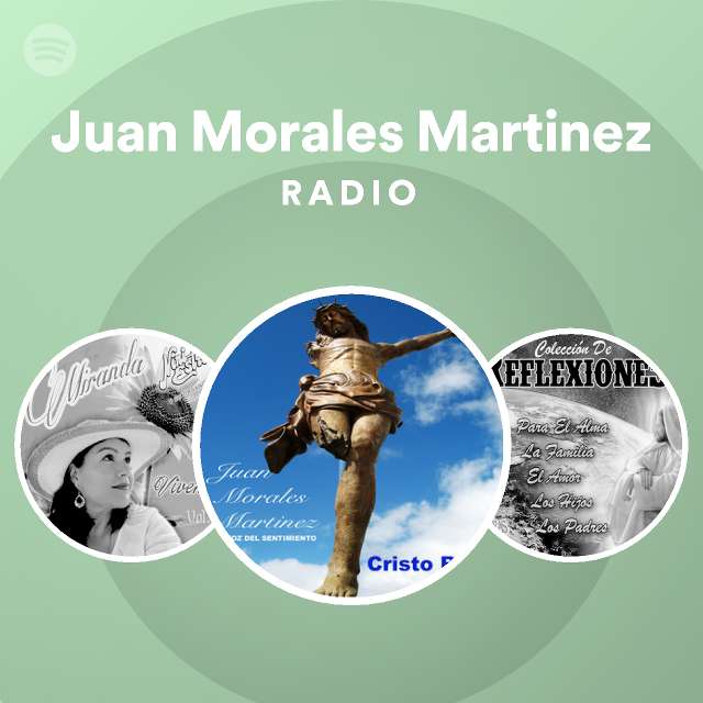 Juan Morales Martinez | Spotify