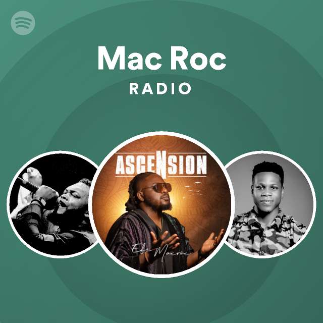 Mac Roc Radio - playlist by Spotify | Spotify