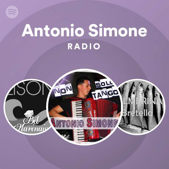 Antonio Simone Spotify Listen Free