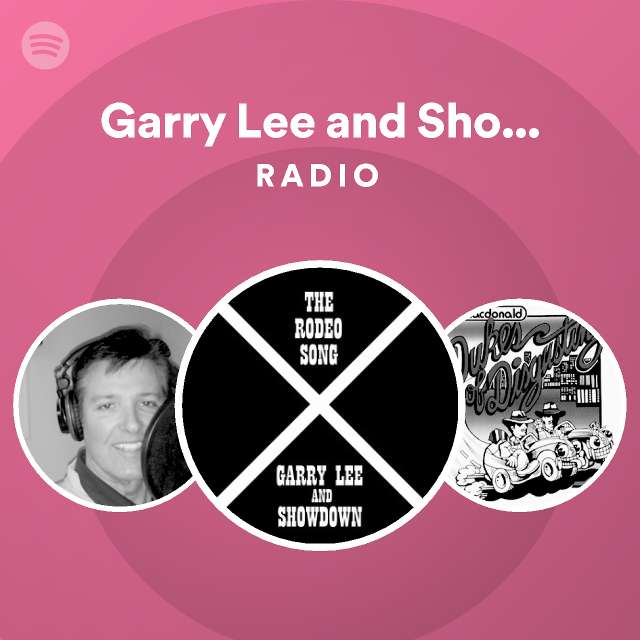 Garry Lee and Showdown | Spotify
