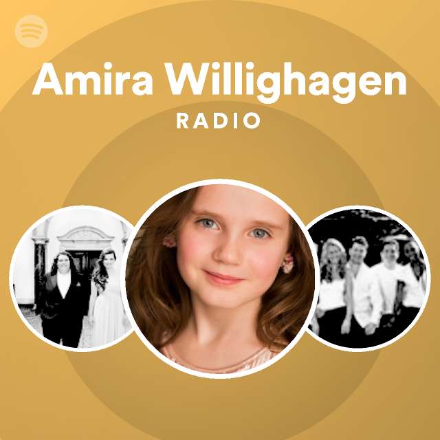 Amira Willighagen | Spotify