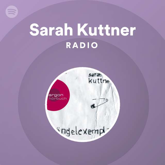 Sarah Kuttner Spotify