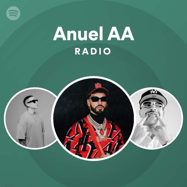 Anuel AA | Spotify