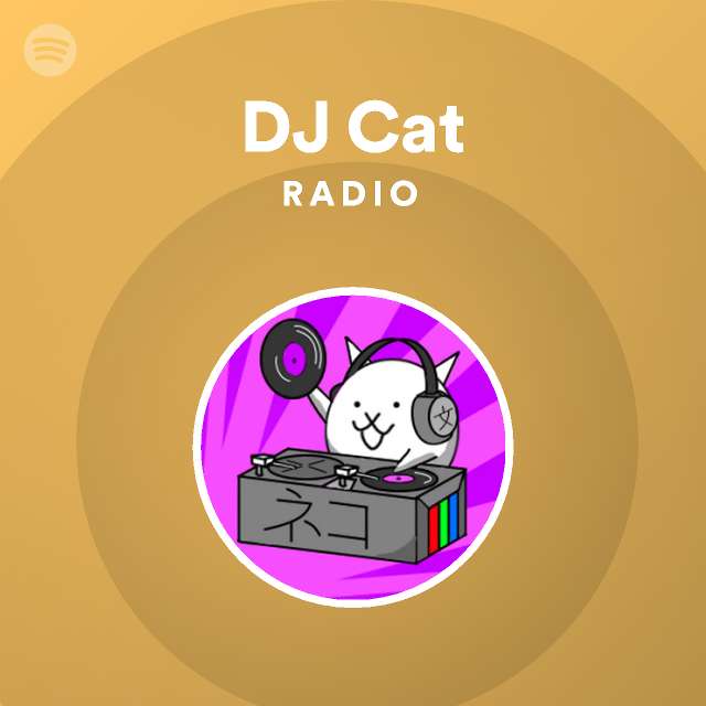 DJ Cat  Spotify