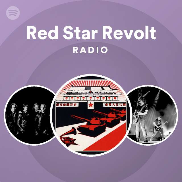 Red Star Revolt | Spotify