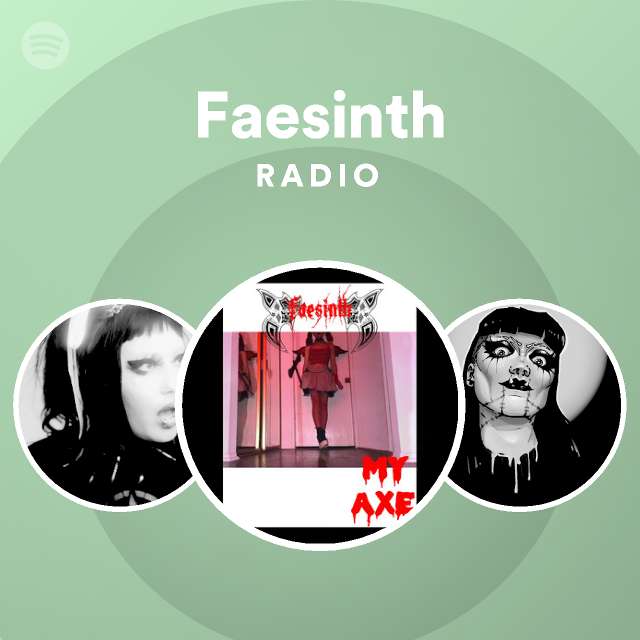 Faesinth Radio Spotify Playlist