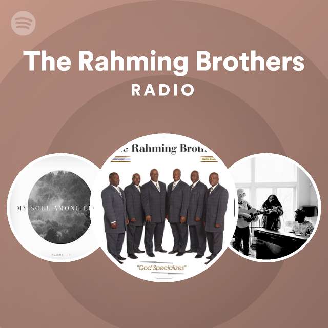 The Rahming Brothers Radio playlist by Spotify Spotify