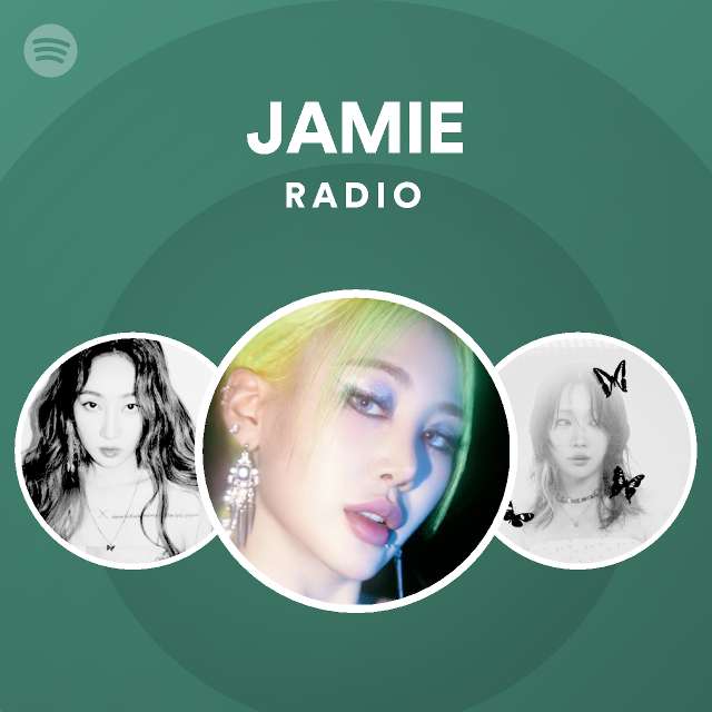 Jamie Radio Spotify Playlist