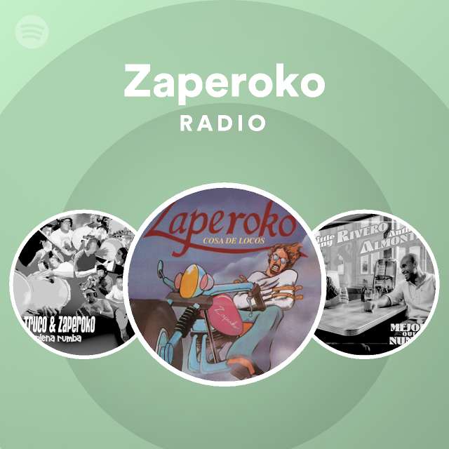 Zaperoko | Spotify