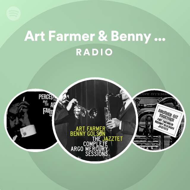 Art Farmer & Benny Golson Jazztet | Spotify