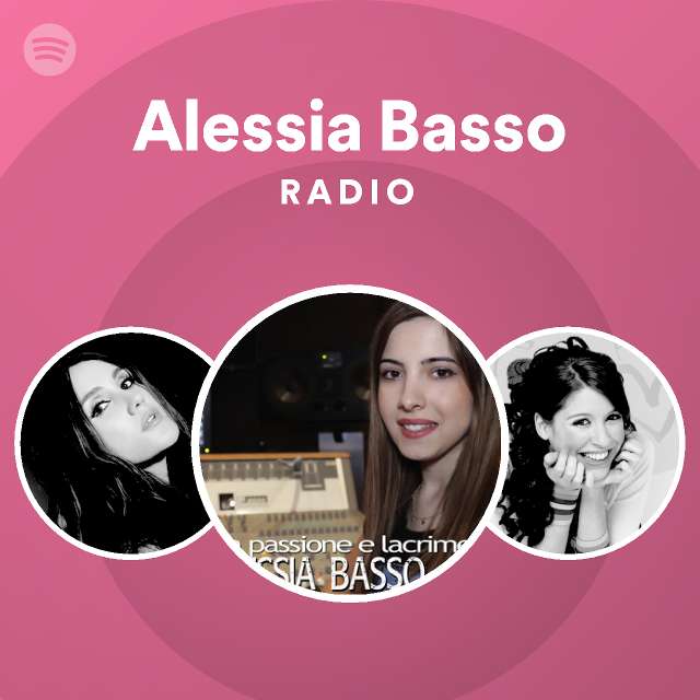 Alessia Basso Radio - playlist by Spotify | Spotify