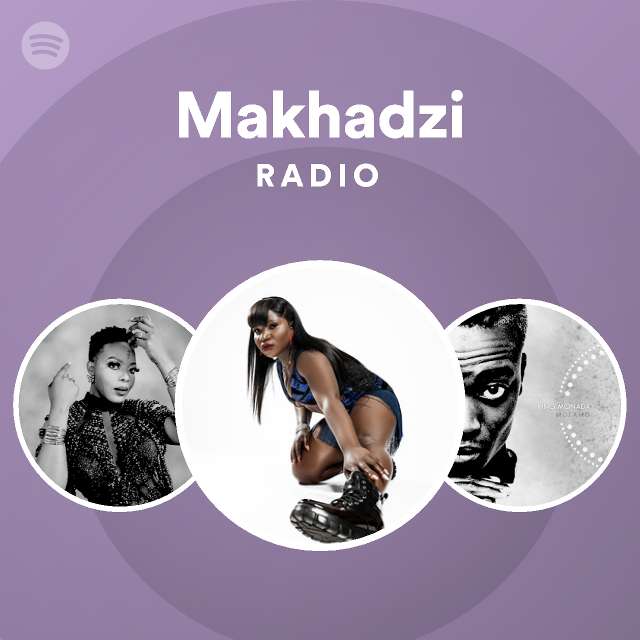 Makhadzi Spotify Listen Free