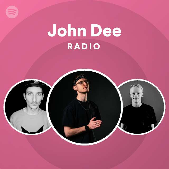John Dee Radio - playlist by Spotify | Spotify
