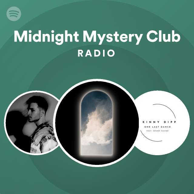 Midnight Mystery Club Radio - playlist by Spotify | Spotify