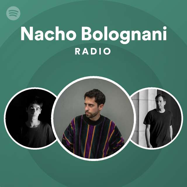 Nacho Bolognani | Spotify