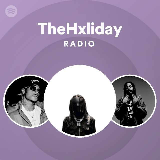 TheHxliday | Spotify