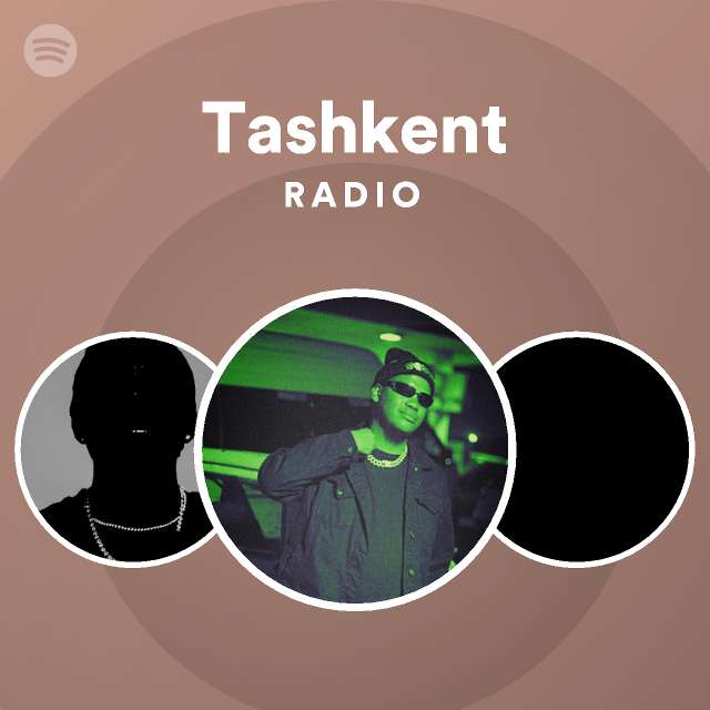 Tashkent Radio Spotify Playlist