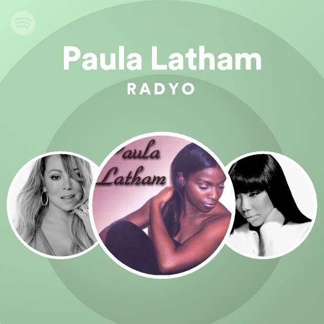 Paula Latham Radio - playlist by Spotify | Spotify